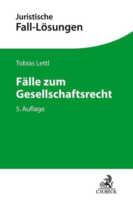 Fälle zum Gesellschaftsrecht