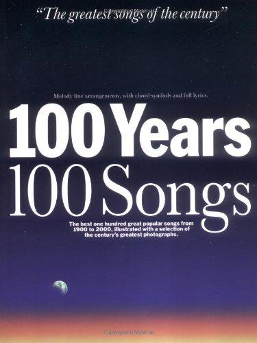 100 Years 100 Songs (Songbook)