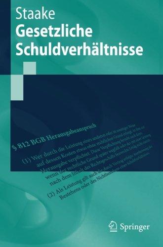 Gesetzliche Schuldverhältnisse (Springer-Lehrbuch)