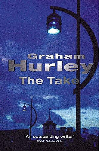 The Take (A DI Joe Farady investigation)