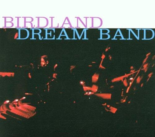 Birdland Dreamband Vol.1