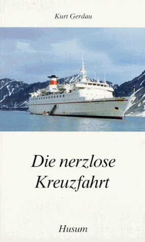 Die nerzlose Kreuzfahrt