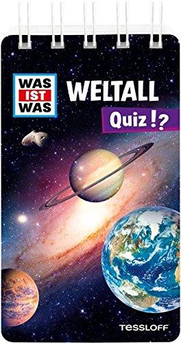 WAS IST WAS Quiz Weltall: Über 100 Fragen und Antworten! Mit Spielanleitung und Punktewertung (WAS IST WAS Quizblöcke)