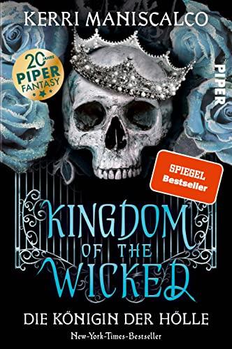 Kingdom of the Wicked – Die Königin der Hölle (Kingdom of the Wicked 2): Teil 2 der »Kingdom of the Wicked«-Reihe – prickelnde Romantasy mit Hexen und Dämonen