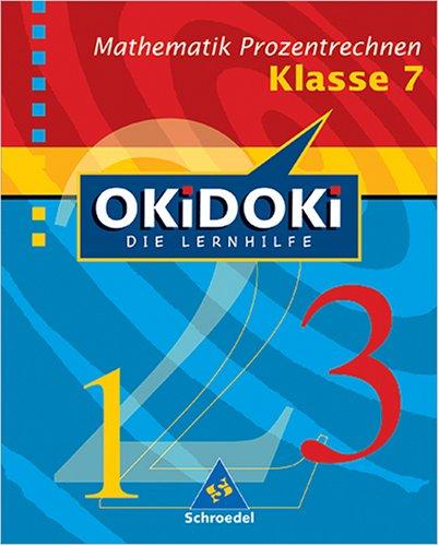 Okidoki. Die Lernhilfe: Prozentrechnen Klasse 7