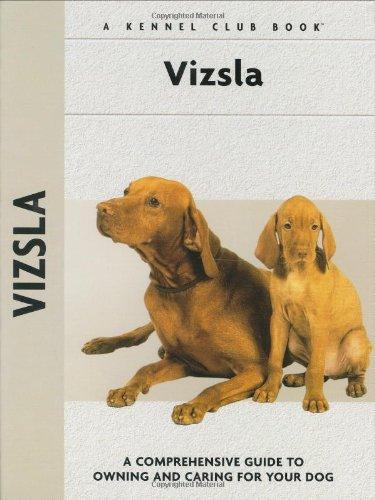 Vizsla (Comprehensive Owner's Guide)