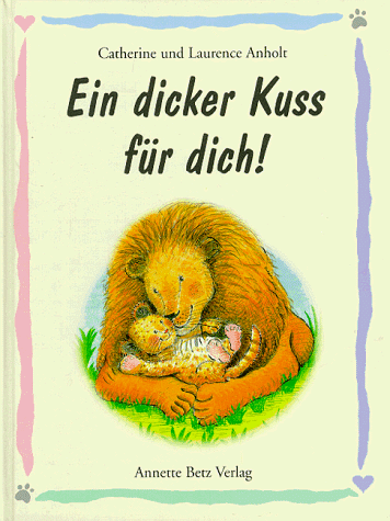 Ein dicker Kuss für dich