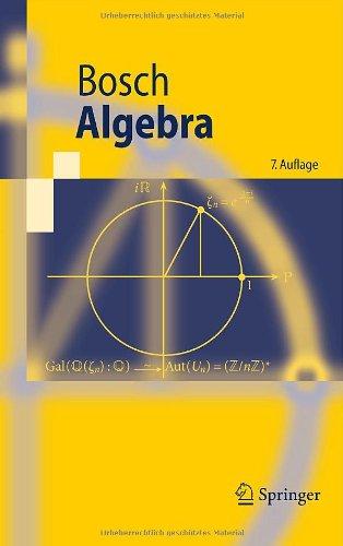 Algebra (Springer-Lehrbuch) (German Edition)