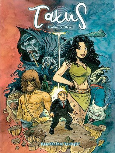 TAXUS: EL ÚLTIMO EN LLEGAR (Cómic)