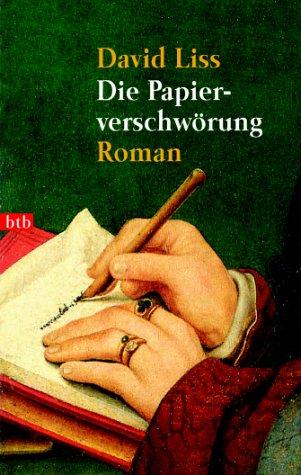 Die Papierverschwörung: Roman