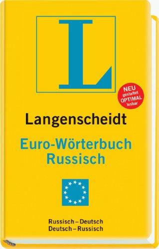 Langenscheidt Euro-Wörterbuch Russisch: Russisch-Deutsch/Deutsch-Russisch (Langenscheidt Euro-Wörterbücher)