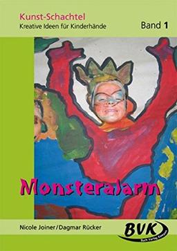 Kunst-Schachtel 1: Monsteralarm