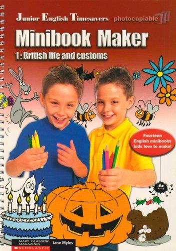 JET Minibook Maker 1 - British Life & Customs (Junior English Timesavers S.)