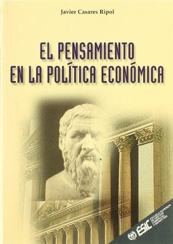 El pensamiento en la política económica (Libros profesionales)