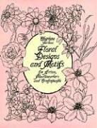 Floral Designs and Motifs for Artists, Needleworkers and Craftspeople (Dover Pictorial Archives)