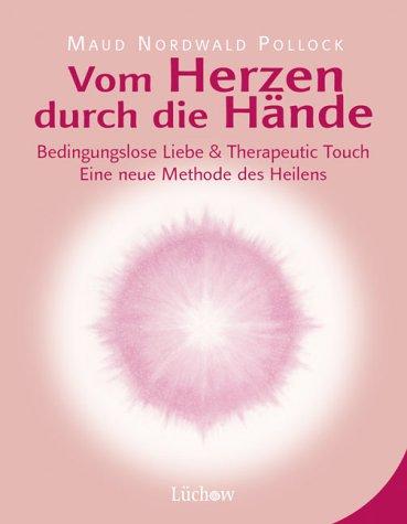 Vom Herzen durch die Hände