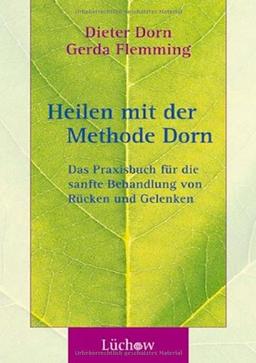 Heilen mit der Methode Dorn