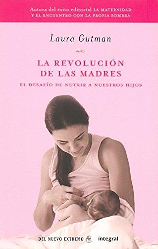 La revolución de las madres (OTROS INTEGRAL, Band 179)