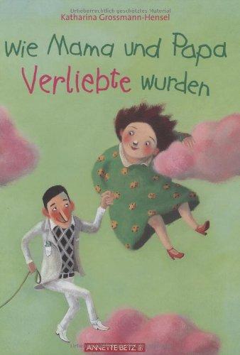 Wie Mama und Papa Verliebte wurden