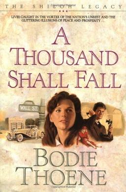 A Thousand Shall Fall (The Shiloh Legacy, Band 2)