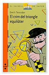 El crim del triangle equilàter (El Barco de Vapor Naranja, Band 153)