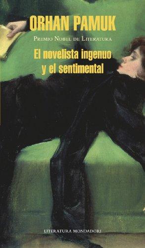 El novelista ingenuo y el sentimental (Random House, Band 475)