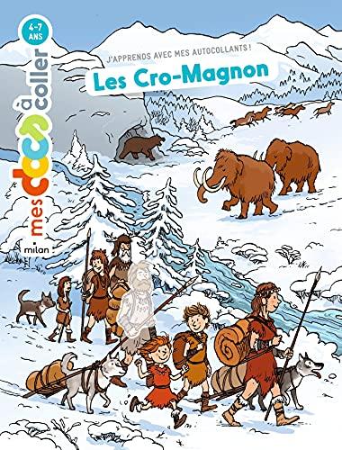 Les Cro-Magnon : j'apprends avec mes autocollants !