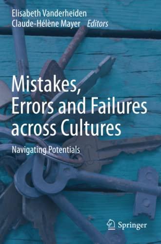 Mistakes, Errors and Failures across Cultures: Navigating Potentials