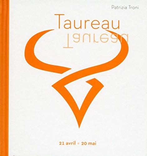 Taureau : 21 avril-20 mai