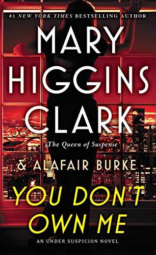 You Don't Own Me (An Under Suspicion Novel)