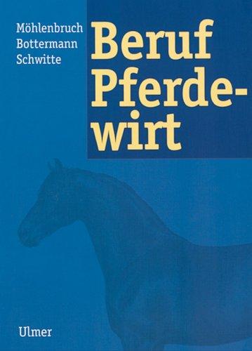 Beruf Pferdewirt. (Lernmaterialien)