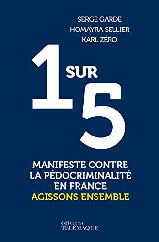 1 sur 5 : manifeste contre la pédocriminalité en France