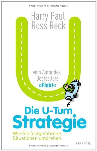 Die U-Turn Strategie: Wie Sie festgefahrene Situationen umdrehen