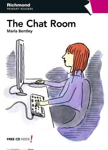 The chat room : primary readers (Richmond Primary Readers)