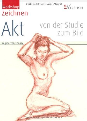 Workshop Zeichnen - Akt: von der Studie zum Bild