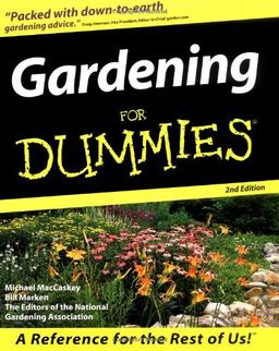 Gardening for Dummies (For Dummies (Lifestyles Paperback))