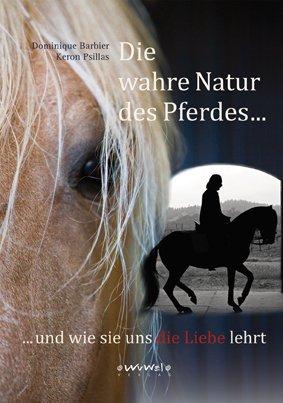 Die wahre Natur des Pferdes