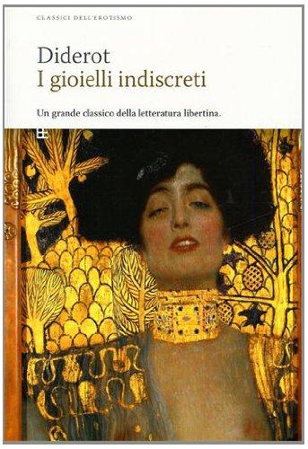 I gioielli indiscreti (Classici dell'erotismo)