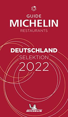 Michelin Deutschland 2022: Restaurants (MICHELIN Hotelführer Deutschland)