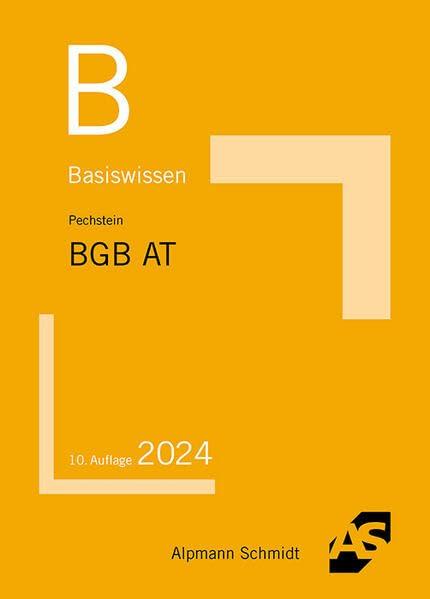 Basiswissen BGB Allgemeiner Teil (Basiswissen (ehemals: BasisSkripten))