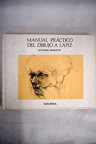 Manual práctico del dibujo a lápiz