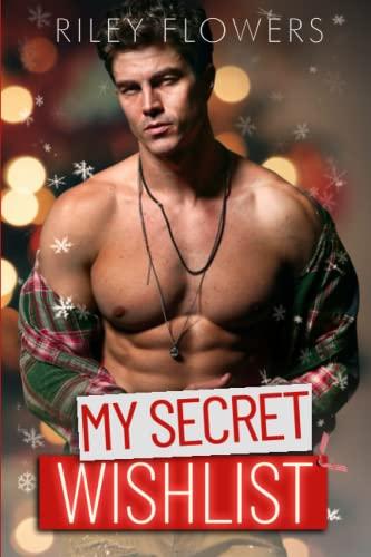 My Secret Wishlist: Ein Enemies to Lovers - Weihnachtsliebesroman