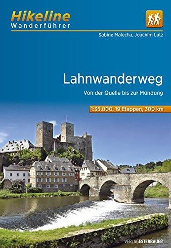 Fernwanderweg Lahnwanderweg: Von der Quelle bis zur Mündung, 19 Etappen, 300 km (Hikeline /Wanderführer)