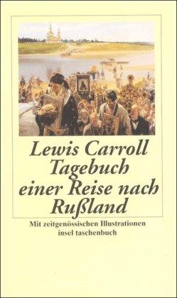 Tagebuch einer Reise nach Rußland im Jahr 1867 (insel taschenbuch)