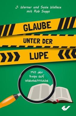 Glaube unter der Lupe: Mit der Kripo auf Wahrheitssuche