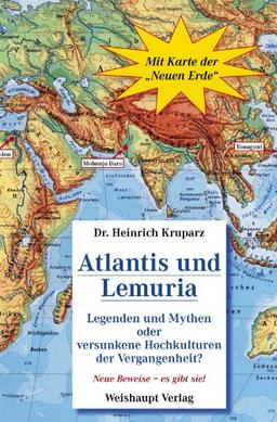 Atlantis Lemuria: Legenden und Mythen oder versunkene Hochkulturen der Vergangenheit?