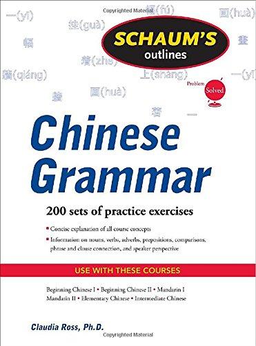 Schaum's Outline of Chinese Grammar (Schaum's Outlines)