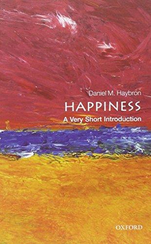 Happiness: A Very Short Introduction (Very Short Introductions)