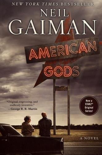 American Gods: A Novel