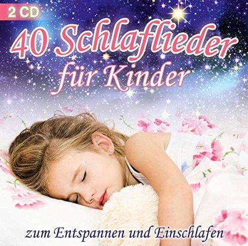 40 Schlaflieder für Kinder - zum Entspannen und Einschlafen